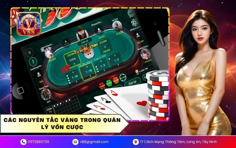 Các nguyên tắc vàng trong quản lý vốn cược