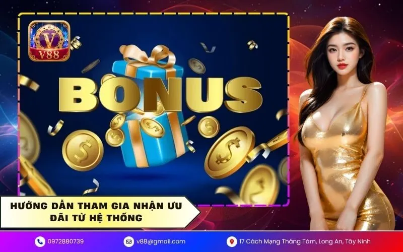 Hướng dẫn tham gia nhận ưu đãi từ hệ thống
