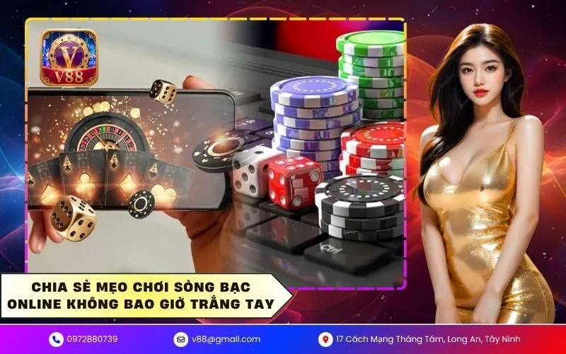 Mẹo chơi sòng bạc online