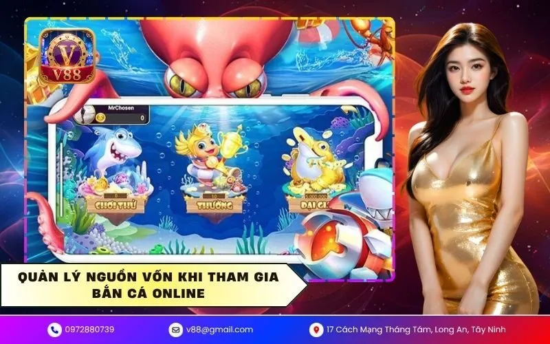 Quản lý nguồn vốn khi tham gia bắn cá online
