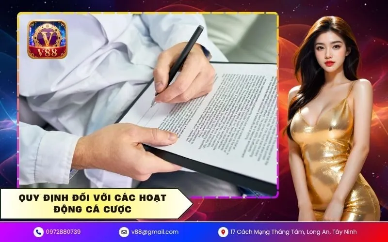 Quy định đối với các hoạt động cá cược