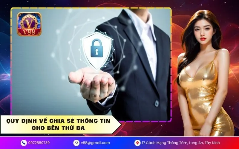 Quy định về chia sẻ thông tin cho bên thứ ba