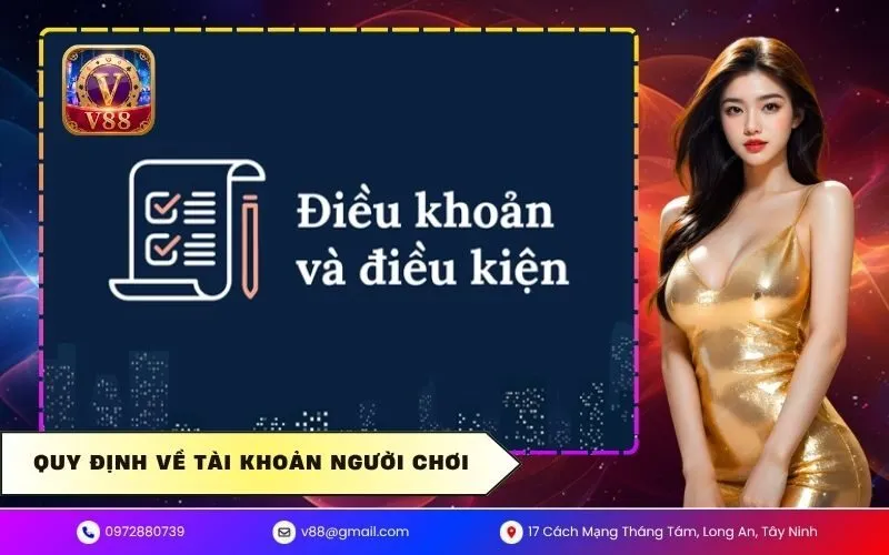 Quy định về tài khoản người chơi