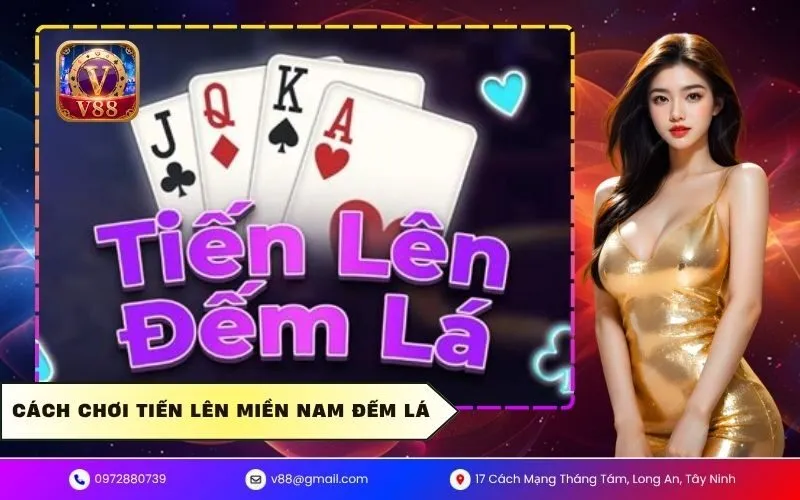 Tiến lên miền nam đếm lá