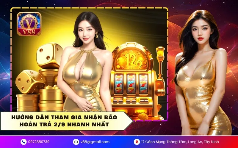 Hướng dẫn tham gia nhận bão hoàn trả 2/9 nhanh nhất